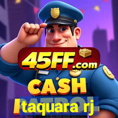 taquara rj